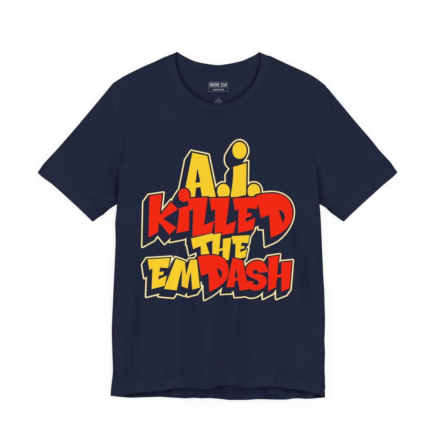 A.I. Killed the Em Dash Graphic Tee