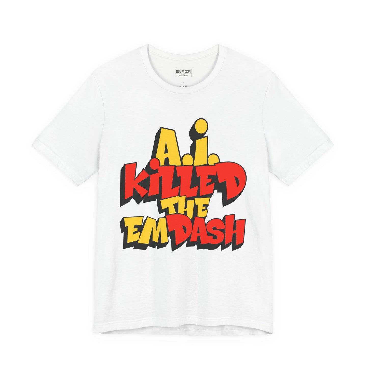 A.I. Killed the Em Dash Graphic Tee