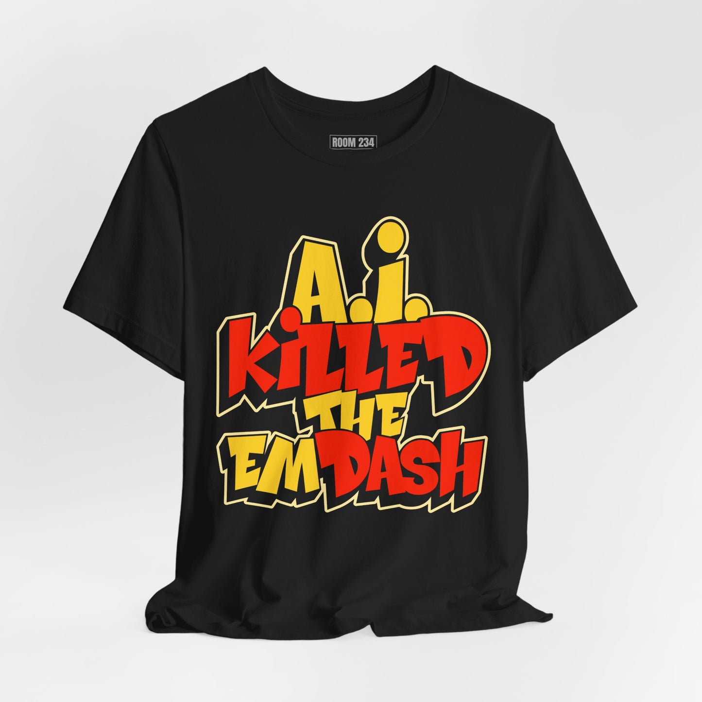 A.I. Killed the Em Dash Graphic Tee